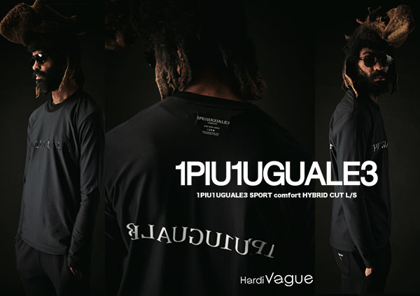 1PIU1UGUALE3 SPORT 2022-23AW COLLECTIOIN | HardiVague information